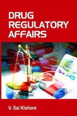 Drug Regulatory Affairs 2012 By Kishore V Sai
