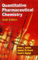 Quantitative Pharmaceutical Chemistry, 6th Edition 2008 By Jenkins