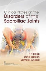 Clinical Notes on the Disorders Of The Sacroiliac Joints 2019 By Bajaj H N