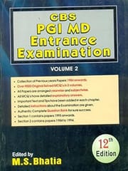 CBS PGI MD Entrance Examination, 12e Vol 2 2011 By Bhatia M S