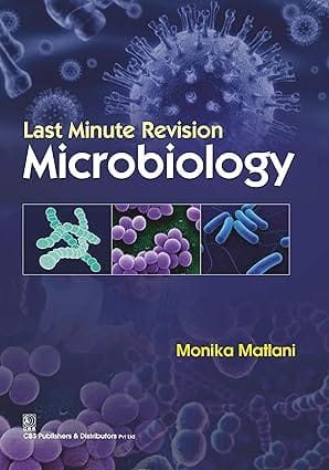 Last Minute Revision?Microbiology 2016 By Matlani Monika