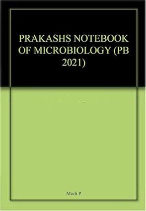 Prakashs Notebook of Microbiology 2021 By Modi P