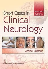 Short Cases in Clinical Neurology, 2nd Edition 2019 By Rahman A