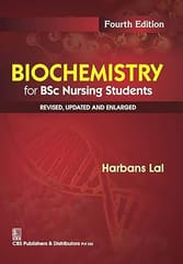 Biochemistry for BSc Nursing Students, 4th Edition 2016 By Harbans Lal