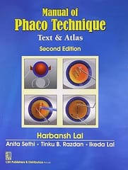 Manual of Phaco Technique (Text & Atlas), 2nd Edition 2021 By Harbansh Lal