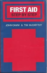 First Aid Step by Step 2003 By Camm / McCarthy