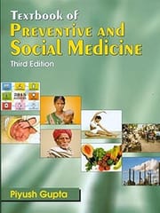 Text Book of Preventive & Social Medicine, 3rd Edition 2013 By Gupta Piyush
