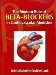 The Modern Role of BETA-Blockers in Cardiovascular 2013 By Cruickshank