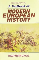 A Textbook of Modern European History, 2nd Edition 2024 By Dayal