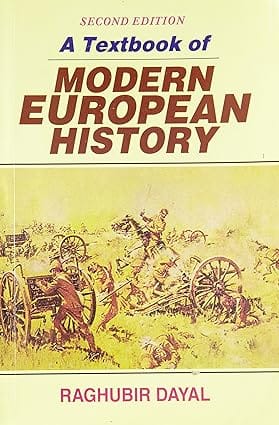 A Textbook of Modern European History, 2nd Edition 2024 By Dayal
