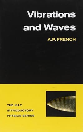 Vibration's and Waves 2003 By French A P