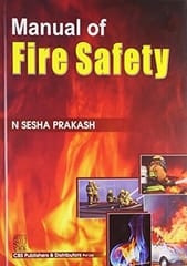 Manual of Fire Safety 2011 By Prekash Sesha
