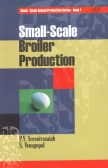 Small-Scale Broiler Production (Small Scale Animal Production Series-Book 1) 2008 By Sreenivasaiah