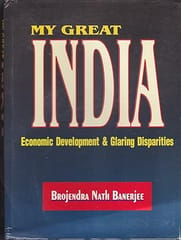 My Great India, Economic Development & Glaring Disparities 2001 By Banerjee