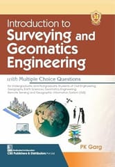 Introduction To Surveying And Geomatics Engineering With Multiple Choice Questions (Pb 2024) 2024 By Garg Pk