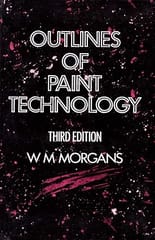 Outlines of Paint Technology 3rd Edition 2000 By Morgan