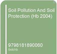 Soil Pollution and Soil Protection 2004 By Haan F A M De