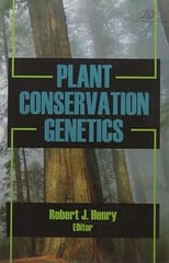 Plant Conservation Genetics 2007 By Henry R J