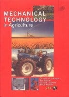 Mechanical Technology in Agriculture 2009 By Johnson
