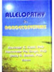 Allelopathy in Agroecosystems 2004 By Kohli R K