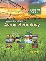 Introduction To Agrometeorology, 2nd Edition 2022 By Mavi H S