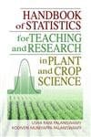 Handbook of Statistics For Teaching and Research in Plant and Crop Science 2006 By Palaniswamy U