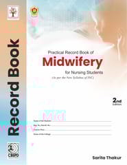 Practical Record Book of Midwifery for Nursing Students 2nd Edition 2024 By Dr Sarita Thakur