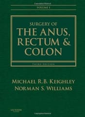 Surgery of the Anus, Rectum and Colon set of 2 Volumes 3rd Edition 2007 By Keighley