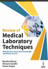 Review Of Medical Laboratory Techniques 1st Edition 2024 By Reetika Menia
