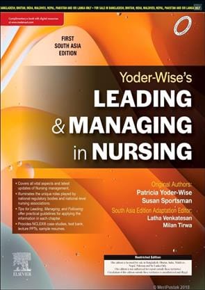 Yoder-Wise’s Leading and Managing in Nursing First South Asia Edition 2024 by Latha Venkatesan