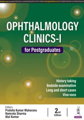 Ophthalmology Clinics-I for Postgraduates 2nd Edition 2024 By Prafulla Kumar Maharana