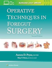 Operative Techniques In Foregut Surgery With Access Code 2nd Edition 2024 By Aurora D. Pryor