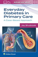 Everyday Diabetes In Primary Care A Case Based Approach With Access Code 2023 By Jay H. Shubrook