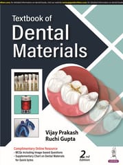 Textbook of Dental Materials 2nd Edition 2024 By Vijay Prakash