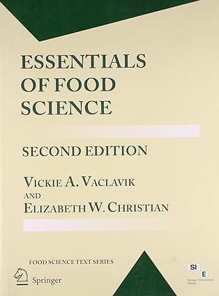 Essentials Of Food Science 2nd Edition 2005 By Vaclavik V A