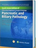 Differential Diagnosis in Surgical Pathology Pancreatic and Biliary Pathology South Asia Edition 2024 By Thompson E