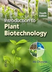 Introduction To Plant Biotechnology 4Th Edition 2024 By Hs Chawla