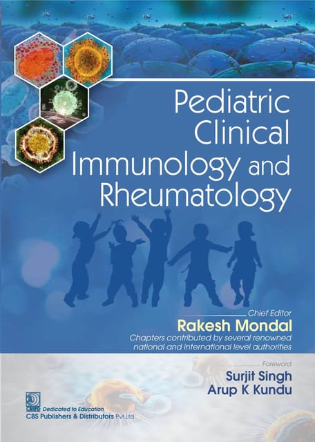 Pediatric Clinical Immunology And Rheumatology By Rakesh Mondal