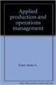 Applied Production And Operations Management 2Nd Edition 1998 By Evans