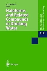 The Hb Of Env. Chem. Vol 5G Haloforms And Related Compounds In Drinking Water 2003 By Nikolaou A.