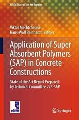 Application Of Superabsorbent Polymers In Concrete Construction 2012 By Mechtcherine V