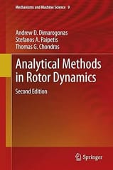 Analytical Methods In Rotor Dynamics Second Edition 2013 By Dimarogonas