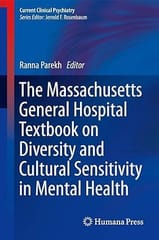 The Massachusetts General Hospital Textbook On Diversity And Cultural Sensitivity In Mental Health 2014 By Parekh R.