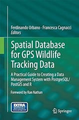Spatial Database For Gps Wildlife Tracking Data 2014 By Urbano F