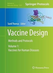 Vaccine Design Mathods And Protocols Volume 1 2016 By Thomas S