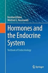 Hormones And The Endocrine System Textbook Of Endocrinology 2016 By Kleine B.