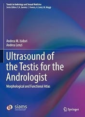 Ultrasound Of The Testis For The Andrologist Morphological And Functional Atlas 2017 By Isdori A M
