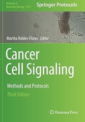Cancer Cell Signaling Methods And Protocols 3rd Edition 2021 By Robles-Flores M.