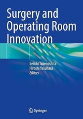 Surgery And Operating Room Innovation 2021 By Takenoshita S.