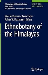 Ethnobotany Of The Himalayas 2 Vol Set 2021 By Kunwar R. M.